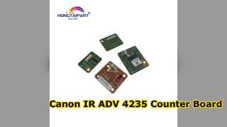Canon IR ADV 4235 কাউন্টার বোর্ড প্রতিস্থাপন অংশ
