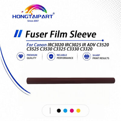 টেকসই ফিউজার ফিল্ম স্লিভ ক্যানন IRC3020 IRC3025 IR ADV C3520 C3525 C3530 এর সাথে সামঞ্জস্যপূর্ণ নিরপেক্ষ প্যাকিংয়ে
